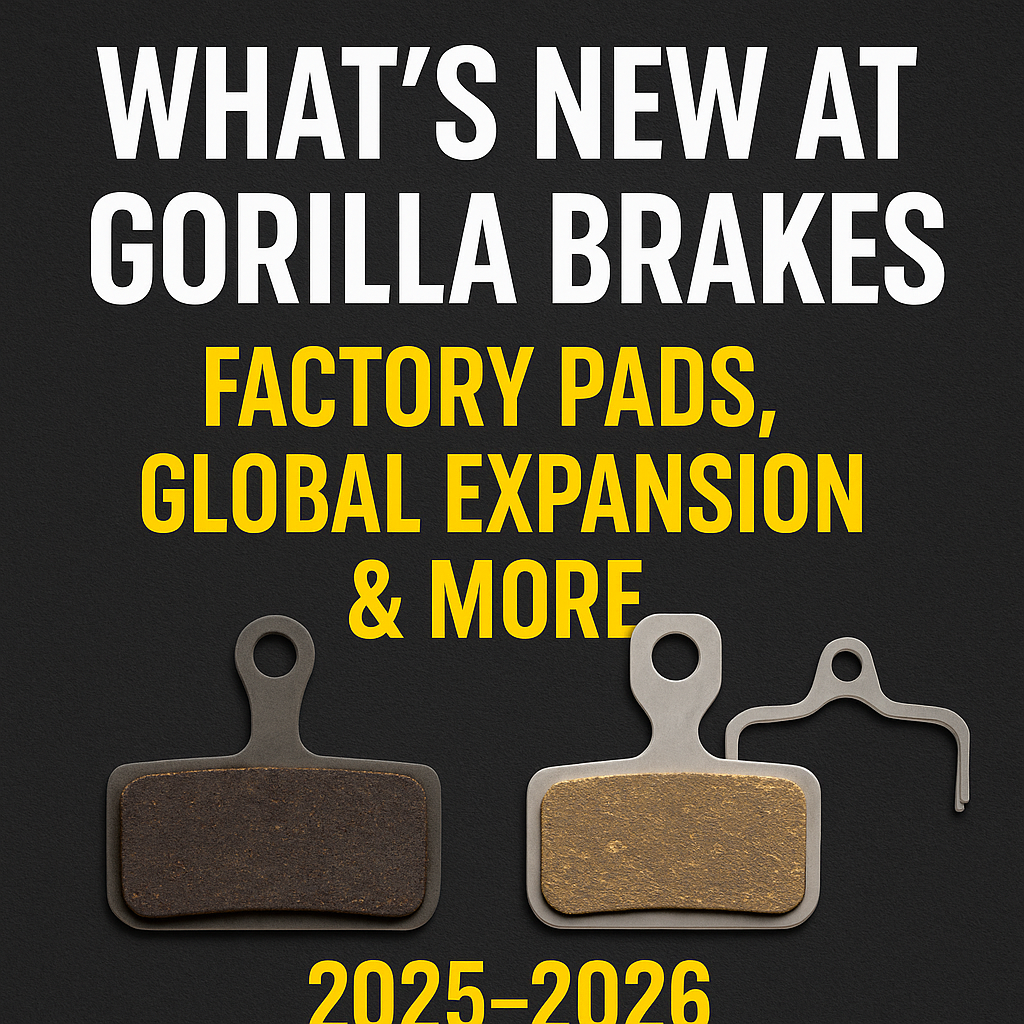 What’s Happening at Gorilla Brakes: 2025–2026 Is Shaping Up to Be Our Biggest Yet